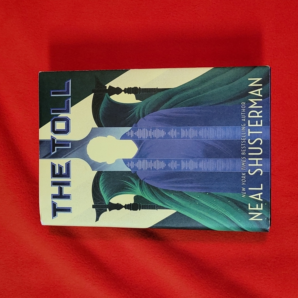 The Toll by Neal Shusterman